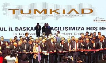 TÜMKİAD İstanbul İl Başkanlığı Açılışı Yoğun Katılımla Gerçekleşti